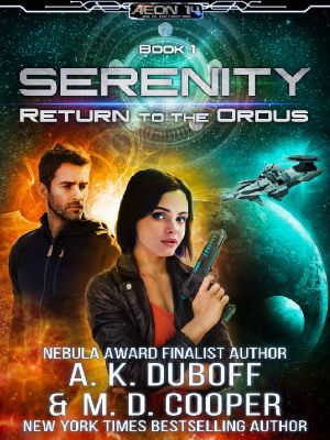 [Aeon 14: Serenity 01] • Return to the Ordus - An Epic Space Opera Adventure (Aeon 14 · Serenity)